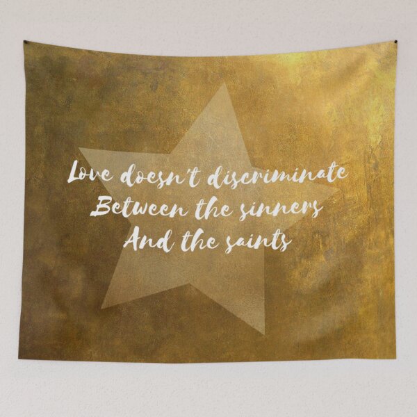 Item preview, Love Doesn´t Discriminate Between The Sinners And The Saints designed and sold by BeluFndz.