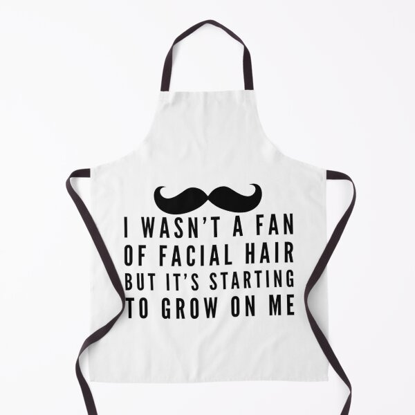 Item preview, Facial Hair Funny Quote designed and sold by HalpinDesign.