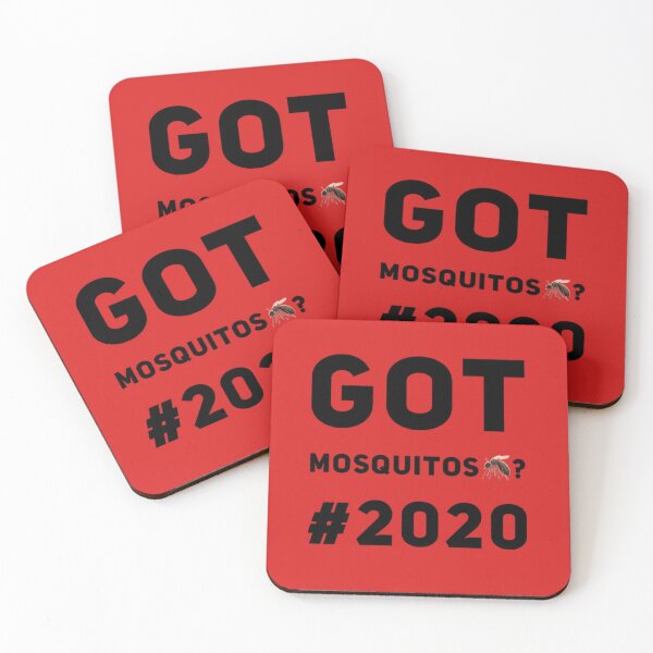 Item preview, GOT MOSQUITOS? #2020 designed and sold by AIMLESSAPPAREL.