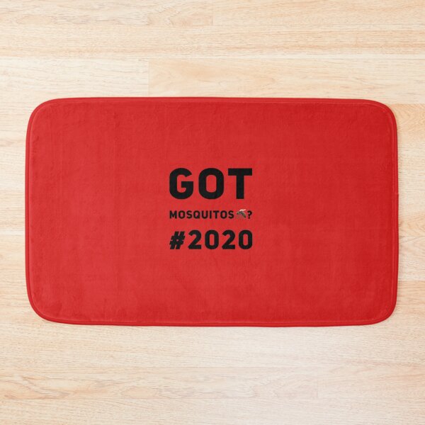 Item preview, GOT MOSQUITOS? #2020 designed and sold by AIMLESSAPPAREL.