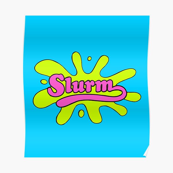 Slurm Poster