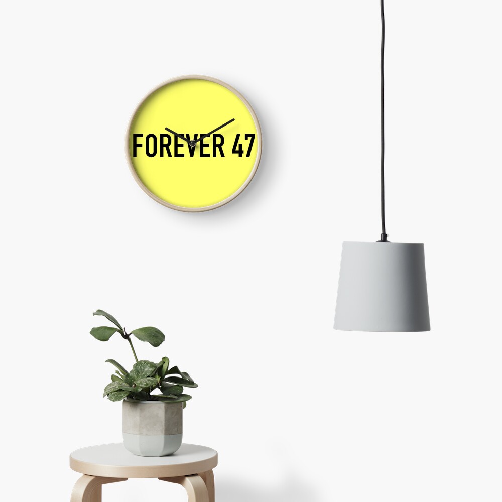 Forever 47 Clock