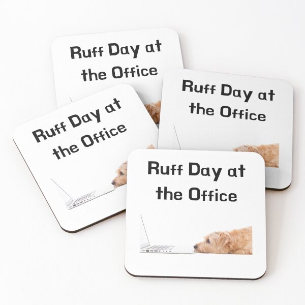 Item preview, Ruff day at the office designed and sold by J95doe.