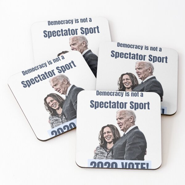 Item preview, Democracy is not a Spectator Sport... 2020 VOTE! designed and sold by HamiltonmagicTs.
