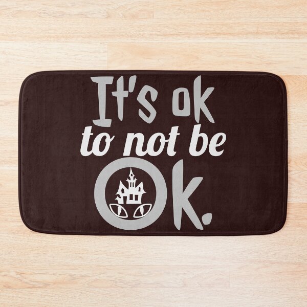 Item preview, it’s ok to not be ok designed and sold by doctors-apparel.