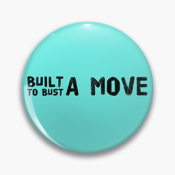 Item preview, Built to Bust a Move Dance Design by Christie Olstad designed and sold by Christie Olstad.