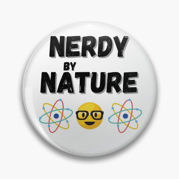Item preview, Nerdy by Nature designed and sold by LaughterinMed.
