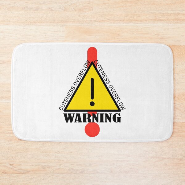 Item preview, Cuteness Overflow Warning designed and sold by Qestar.
