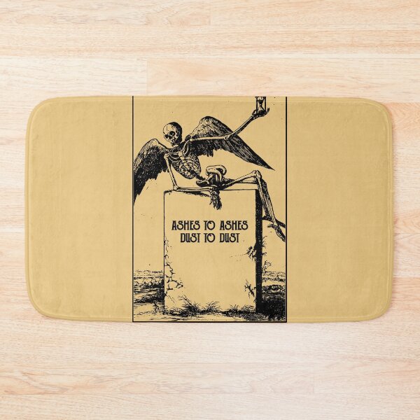 Item preview, Ashes To Ashes Dust To Dust Death Funeral designed and sold by h44k0n.