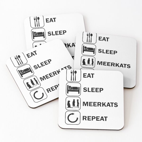 Item preview, Eat sleeping meerkat and repeat all designed and sold by DerNerd.