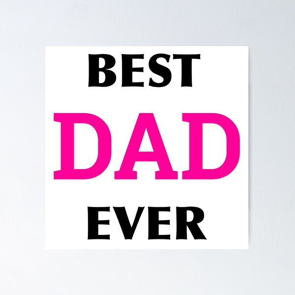 Item preview, best dad ever designed and sold by AndrewPlus.