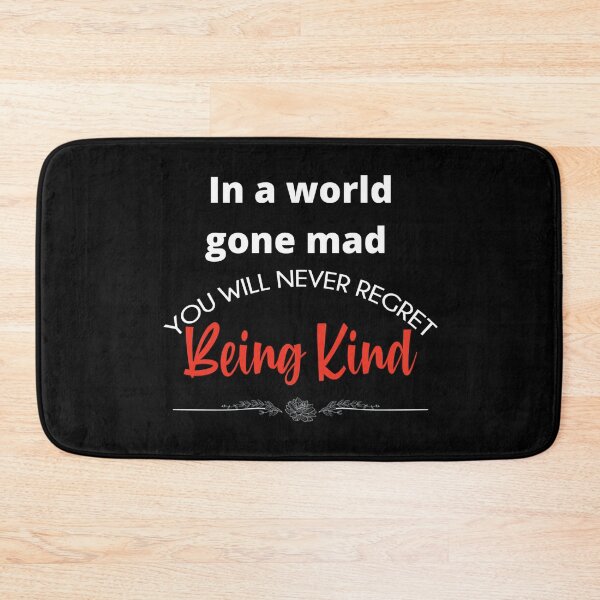 Item preview, You will never regret being kind designed and sold by TeeZoneZtore.