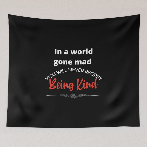 Item preview, You will never regret being kind designed and sold by TeeZoneZtore.