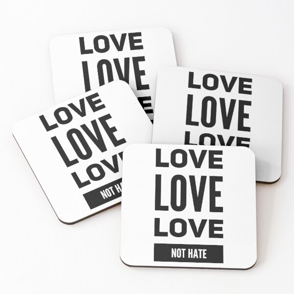 Item preview, LOVE LOVE LOVE not HATE designed and sold by CoopClothing.