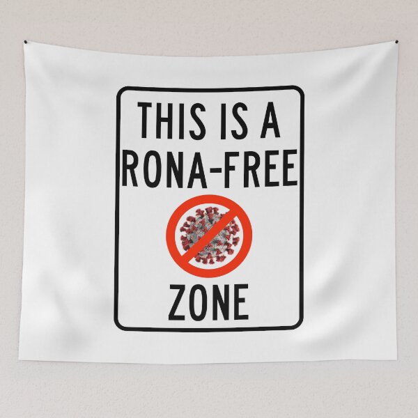 Item preview, this is a rona-free zone designed and sold by averyyyy12.