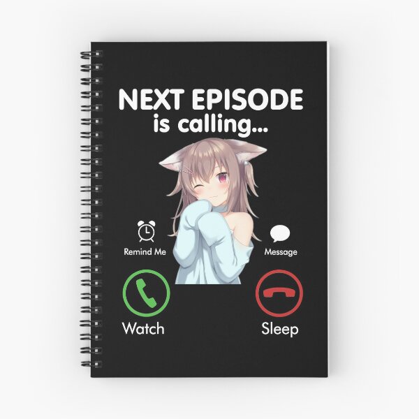 Item preview, Anime Next episodio está llamando - Funny Anime Gift love Otaku designed and sold by CHAMSING INK.