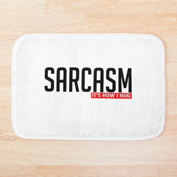 Item preview, Sarcasm; It's How I Hug designed and sold by Scassi.