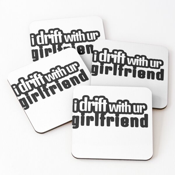 Item preview, I drift with ur girlfriend designed and sold by supu9.