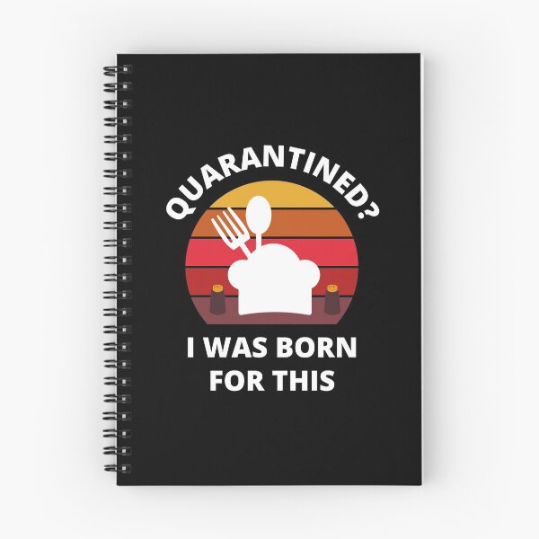 Item preview, Quarantined? As a cook/baker I was born for this! designed and sold by bynole.