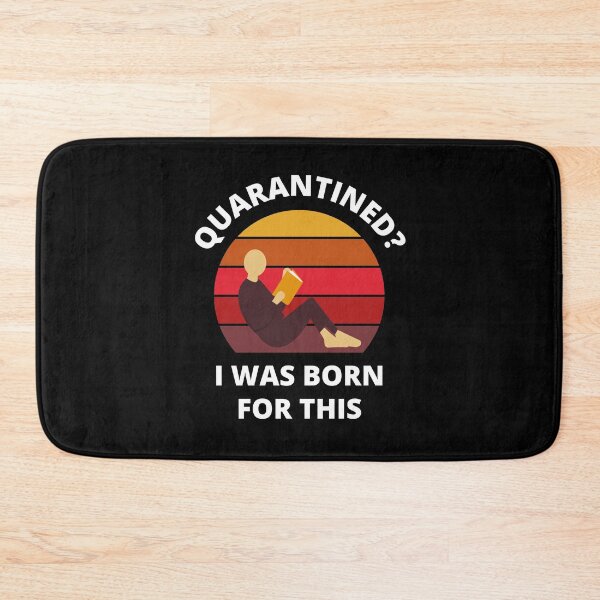 Item preview, Quarantined? As a book lover I was born for this! designed and sold by bynole.