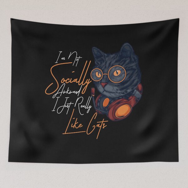 Item preview, I'm Not Socially Awkward; I Just Really Like Cats designed and sold by Scassi.