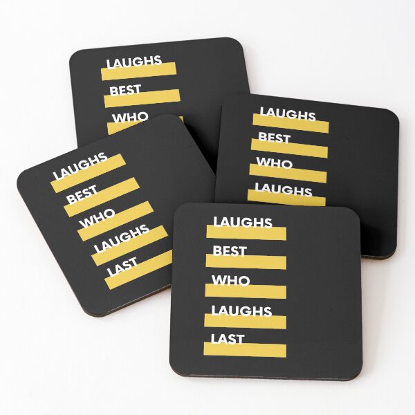 Item preview, laughs best who laughs last designed and sold by FedoraDesign.