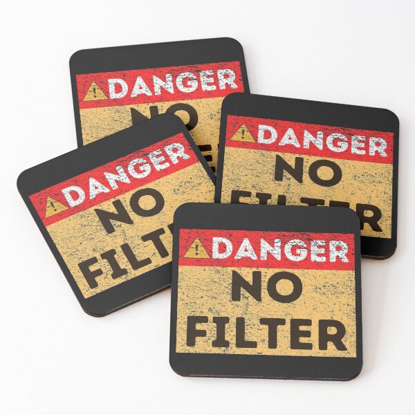 Item preview, Danger No Filter designed and sold by printondemand13.