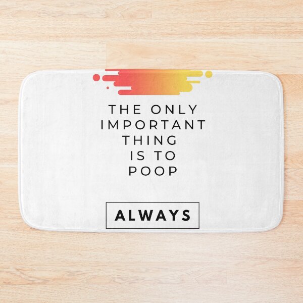 Item preview, the only important thing is to poop ALWAYS designed and sold by FedoraDesign.