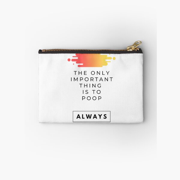 Item preview, the only important thing is to poop ALWAYS designed and sold by FedoraDesign.
