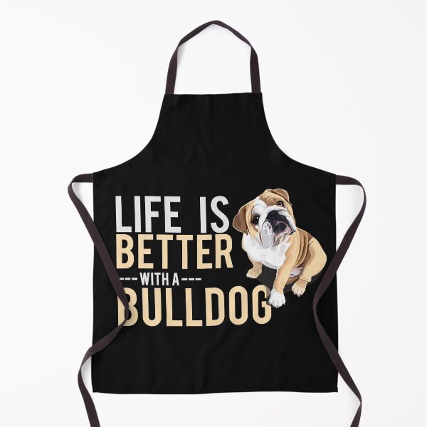 Item preview, Life is Better with a BULLDOG designed and sold by Scassi.