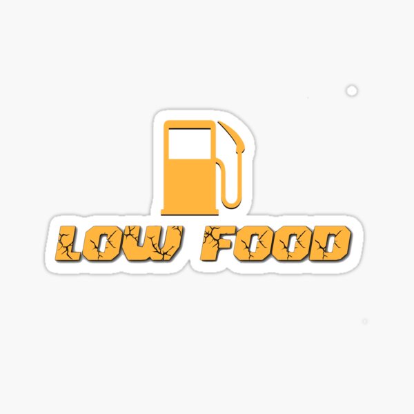 Low Food Warning Sticker
