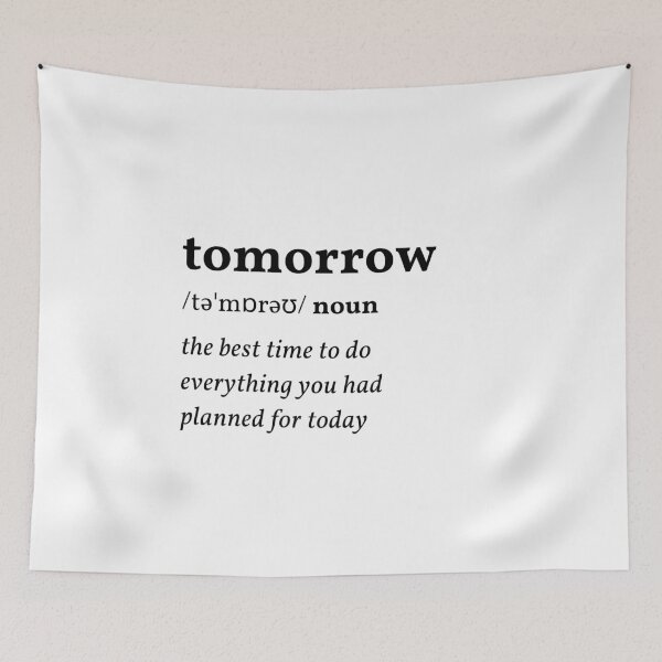 Item preview, Tomorrow Funny Definition designed and sold by ricknosis.
