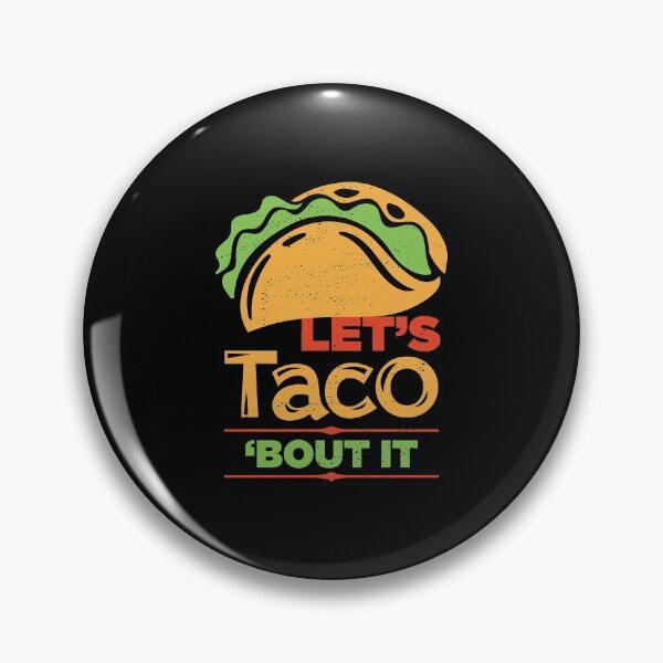 Item preview, Let's Taco 'Bout It Love Tacos Funny designed and sold by artworkbyrihen.