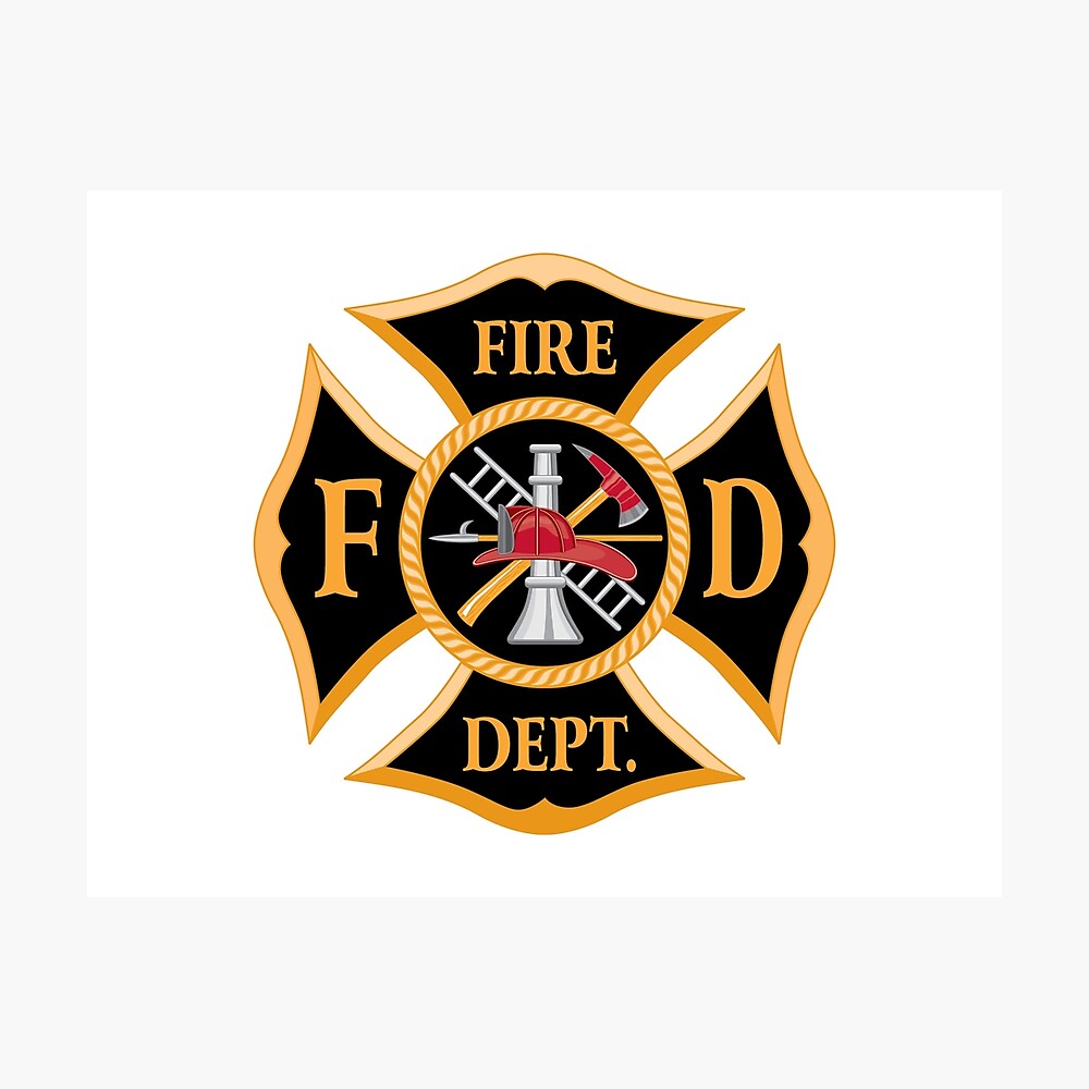 Fire Department Firefighter Maltese Cross With Axe Edges Full Color Design Poster By Cartattz Redbubble