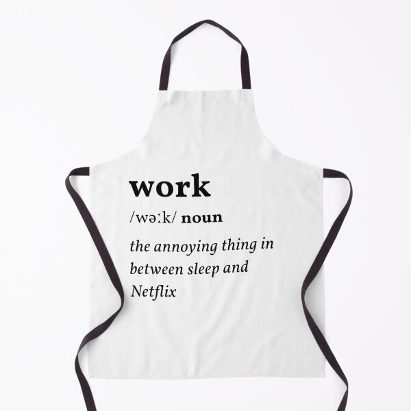 Item preview, Work Funny Definition designed and sold by ricknosis.