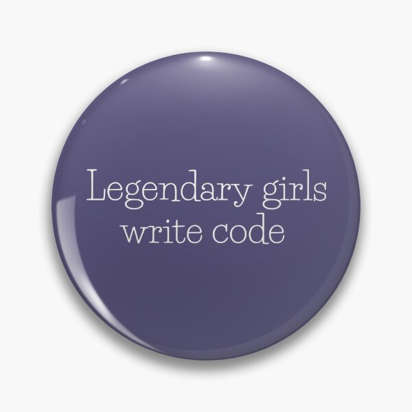 Item preview, Legendary Girls Write Code - Passionate Progammer, Developer, Engineer Gift designed and sold by codingpotato.