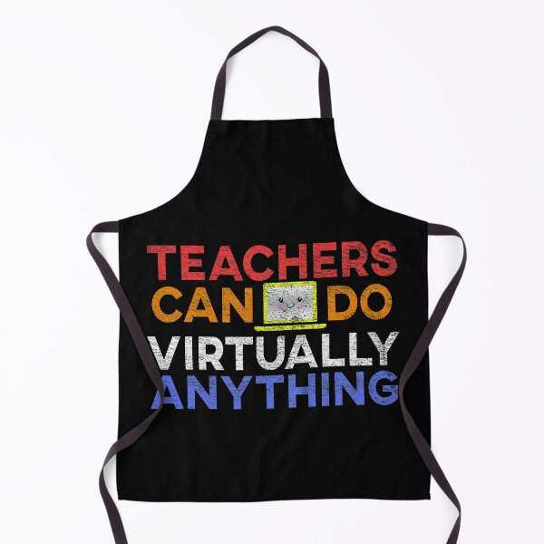 Item preview, Teachers can do virtually anything designed and sold by BatholomewMat.
