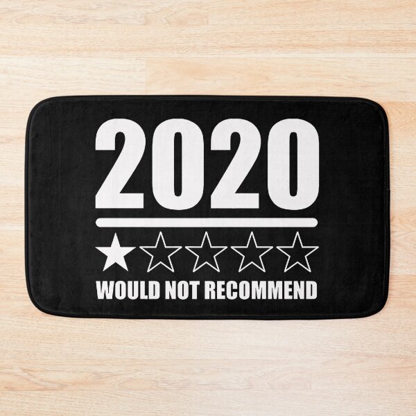 Item preview, 2020 Very Bad Would Not Recommend designed and sold by Funny Tee.