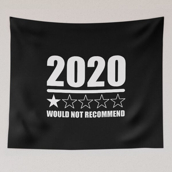 Item preview, 2020 Very Bad Would Not Recommend designed and sold by Funny Tee.