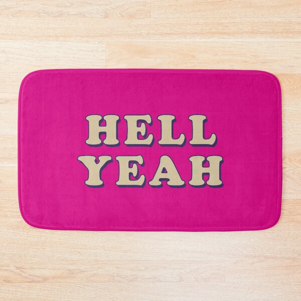 Item preview, Hell Yeah designed and sold by Boxing Kangaroo Retail Company.