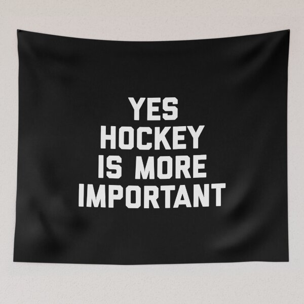 Artikelvorschau, Ja, Hockey ist wichtiger entworfen und verkauft von T-shirt For You.
