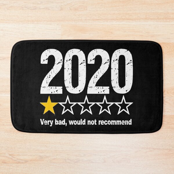 Item preview, 2020 Very Bad Would Not Recommend designed and sold by Funny Tee.