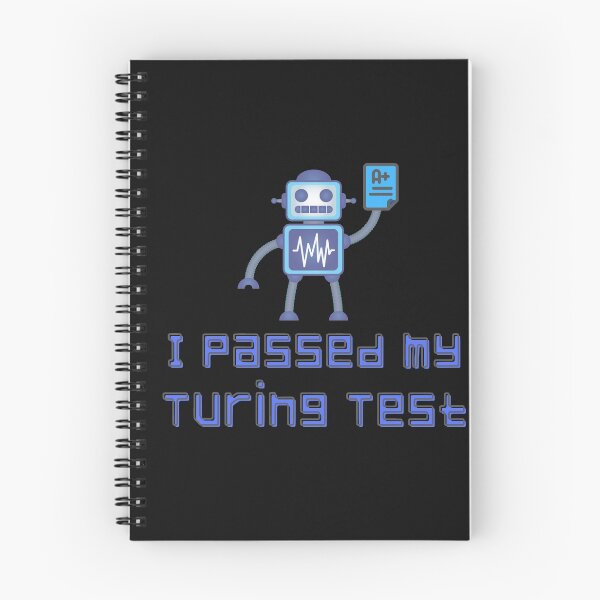 Item preview, I Passed my Turing Test designed and sold by shirtswithsass.