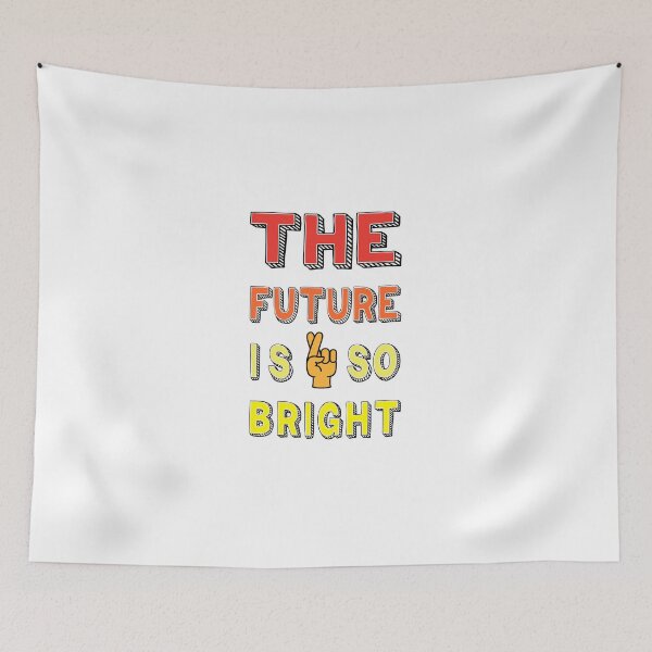 Item preview, future is so bright gifts designed and sold by zerobatt.