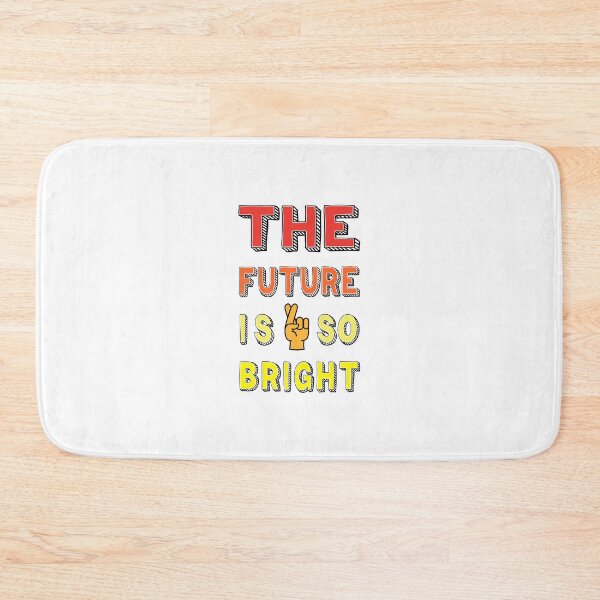 Item preview, future is so bright gifts designed and sold by zerobatt.