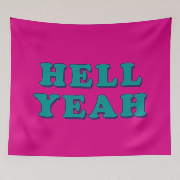 Item preview, Hell Yeah designed and sold by Boxing Kangaroo Retail Company.