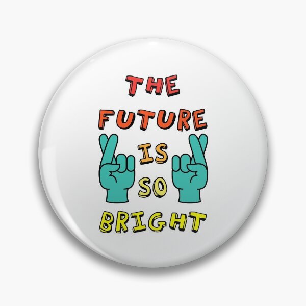 Item preview, The future is so bright gifts designed and sold by zerobatt.