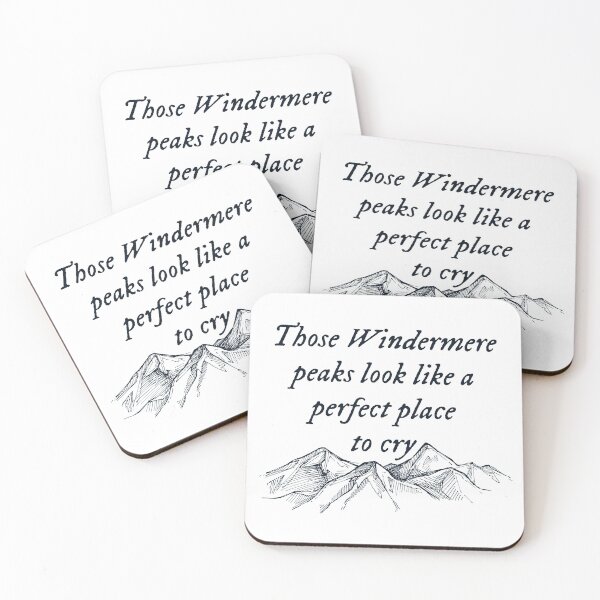 Item preview, Those Windermere peaks look like a perfect place to cry - Taylor Swift designed and sold by Mxrloes.