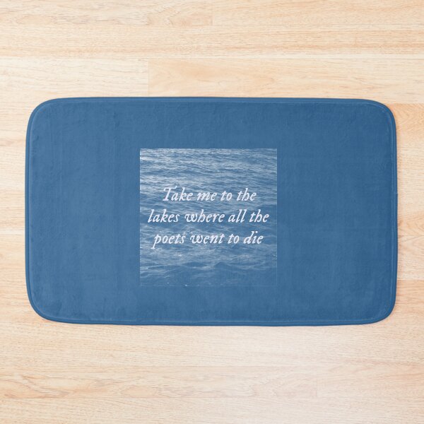 Item preview, Take me to the lakes where all the poets went to die - Taylor Swift designed and sold by Mxrloes.