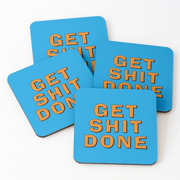 Item preview, Get Shit Done designed and sold by Boxing Kangaroo Retail Company.